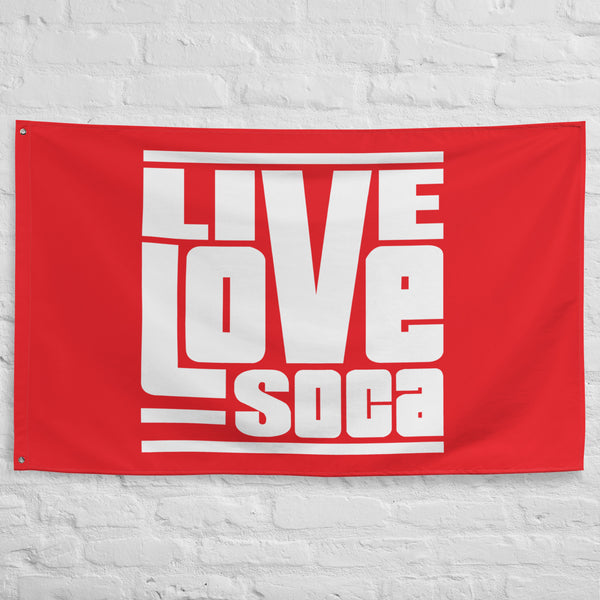 Live Love Soca Trademark Red Flag