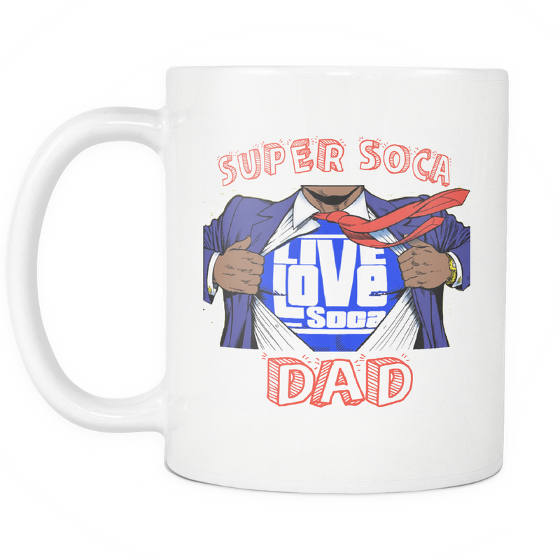 SUPER SOCA DAD MUG (Designed By Live love Soca) - Live Love Soca Clothing & Accessories