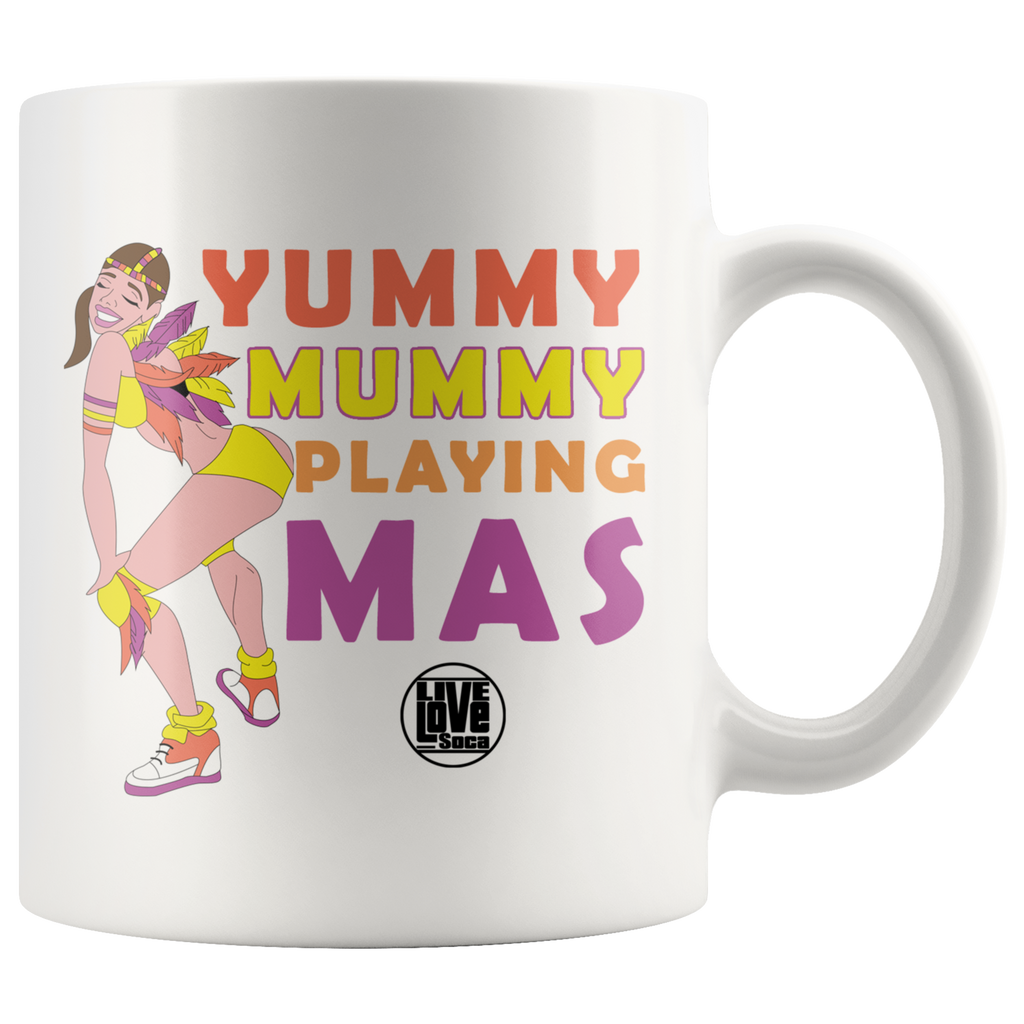 YUMMY MUMMY PLAYING MAS MUG (Designed By Live Love Soca)